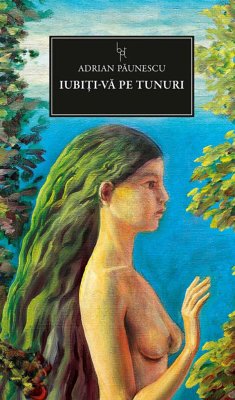 Iubiți-vă pe tunuri (eBook, ePUB) - Păunescu, Adrian