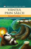 Vântul prin sălcii (eBook, ePUB)