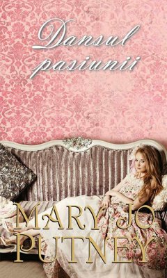 Dansul pasiunii (eBook, ePUB) - Mary Jo, Putney