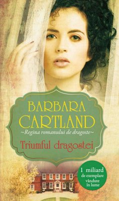 Triumful dragostei (eBook, ePUB) - Cartland, Barbara