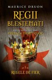 Regii blestema¿i 1. Regele de fier (eBook, ePUB)