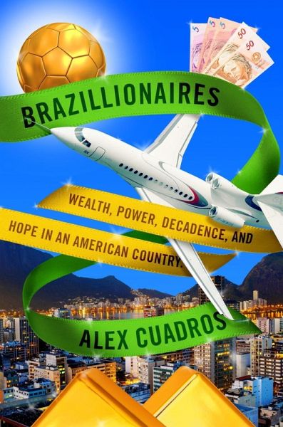 Brazillionaires (eBook, ePUB)