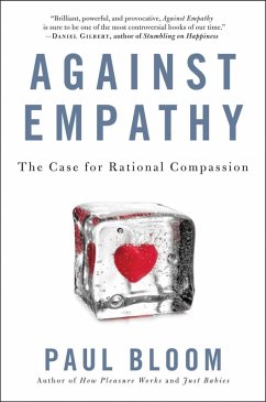 Against Empathy (eBook, ePUB) - Bloom, Paul