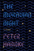 The Moravian Night (eBook, ePUB)