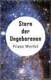 Stern der Ungeborenen (eBook, ePUB)