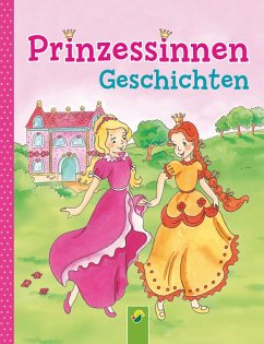 Prinzessinnengeschichten (eBook, ePUB) - Kessel, Carola von