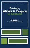 Society, Schools and Progress in England (eBook, PDF)