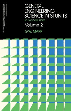 General Engineering Science in SI Units (eBook, PDF) - Marr, G. W.