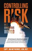 Controlling Risk in a Dangerous World (eBook, ePUB) Controlling Risk in a Dangerous World (eBook, ePUB)