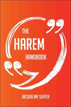 Cover The Harem Handbook - Everything You Need To Know About Harem (eBook, ePUB)
