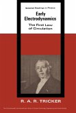Early Electrodynamics (eBook, PDF) Early Electrodynamics (eBook, PDF)