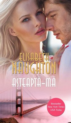 A¿teapta-ma (eBook, ePUB) - Naughton, Elizabeth
