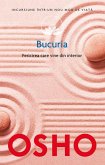 Bucuria. Fericirea care vine din interior (eBook, ePUB)