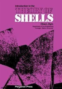 Introduction to the Theory of Shells (eBook, PDF) - Dym, Clive L