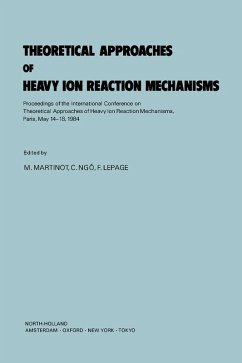 Theoretical Approaches of Heavy Ion Reaction Mechanisms (eBook, PDF)