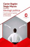 Ideologii politice. O scurta incursiune în gândirea politica ¿i contemporana (eBook, ePUB)