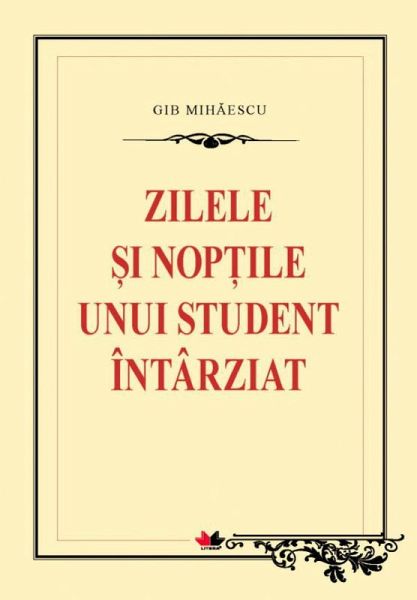 Zilele ¿i nop¿ile unui student întârziat (eBook, ePUB) Zilele ¿i nop¿ile unui student întârziat (eBook, ePUB)