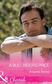 A Bull Rider's Pride (Mills & Boon Cherish) (Welcome to Ramblewood, Book 8) (eBook, ePUB)