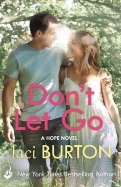 Don't Let Go: Hope Book 6 (eBook, ePUB) - Burton, Jaci