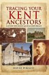 Tracing Your Kent Ancestors (eBook,... - Bild 1
