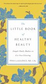 The Little Book of Healthy Beauty (eBook, ePUB)