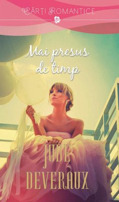 Mai presus de timp (eBook, ePUB) - Deveraux, Jude