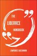 The Liberace Handbook - Everything You... - Bild 1