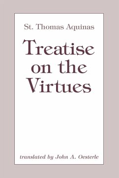 Treatise on the Virtues (eBook, ePUB) - Aquinas, St. Thomas