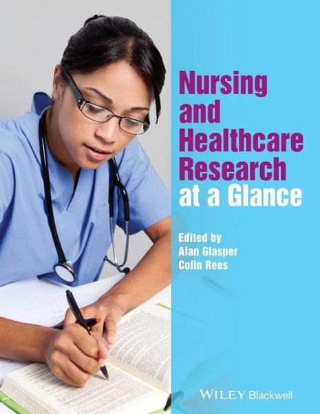 Nursing and Healthcare Research at a Glance (eBook, PDF)