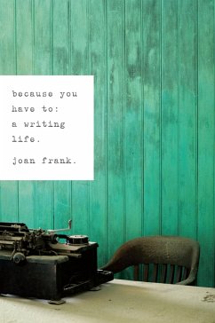 Because You Have To (eBook, ePUB) - Frank, Joan
