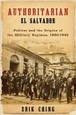 Authoritarian El Salvador (eBook, ePUB)