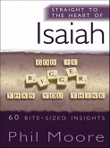 Straight to the Heart of Isaiah (eBook, ePUB)