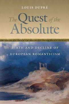 The Quest of the Absolute (eBook, ePUB) - Dupré, Louis