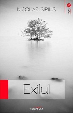 Exilul (eBook, ePUB) - Sirius, Nicolae