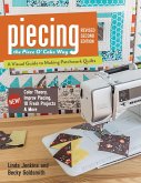 Piecing the Piece O' Cake Way (eBook, ePUB)