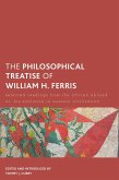 The Philosophical Treatise of William H. Ferris (eBook, ePUB)