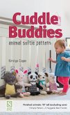 Cuddle Buddies Animal Softie Pattern (eBook, ePUB)
