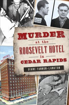 Cover Murder at the Roosevelt Hotel in Cedar Rapids (eBook, ePUB)