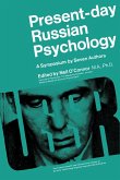 Present-Day Russian Psychology (eBook, PDF) Present-Day Russian Psychology (eBook, PDF)