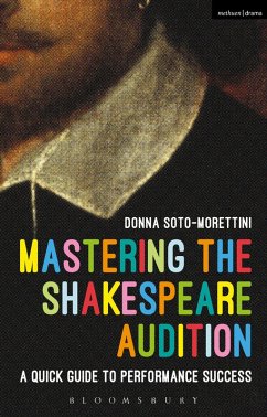 Mastering the Shakespeare Audition (eBook, ePUB) - Soto-Morettini, Donna