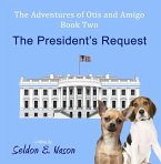 The Adventures of Otis and Amigo, Book Two (eBook, ePUB)