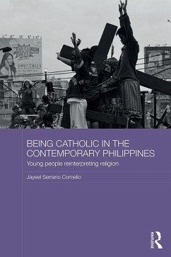 Cover Being Catholic in the Contemporary Philippines (eBook, PDF)