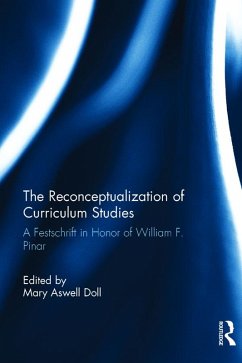 The Reconceptualization of Curriculum Studies (eBook, ePUB)