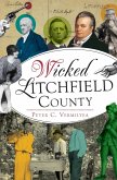 Wicked Litchfield County (eBook, ePUB)