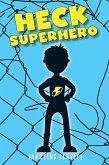 Heck Superhero (eBook, ePUB) Heck Superhero (eBook, ePUB)