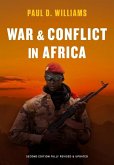 War and Conflict in Africa Fully Revised and Updated (eBook, ePUB)