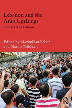 Lebanon and the Arab Uprisings (eBook, ePUB)