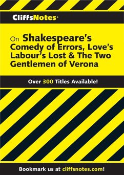 CliffsNotes Shakespeare Comedy of Errors, Loves Labours, Gentlemen of Verona (eBook, ePUB) - Calandra, Denis M.