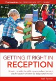 Getting it Right in Reception (eBook, ePUB) Getting it Right in Reception (eBook, ePUB)
