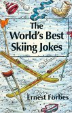The World's Best Skiing Jokes (eBook, ePUB)